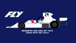 Fly 1/32, Hesketh 308, Nr.24, GP USA 1974, J.Hunt